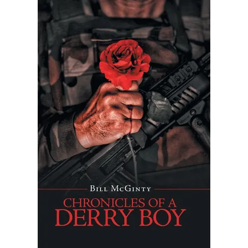 Chronicles of a Derry Boy