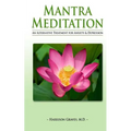 Mantra Meditation: An Alternative Treatment for Anxiety and Depression