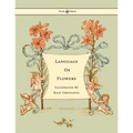 Language of Flowers - Illustrated by Kate Greenaway