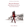 Skyline Secrets: How Manhattan's Elite Tame Their Tresses