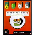 What Type Am I?: Discover Who You Really Are