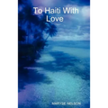 To Haiti with Love