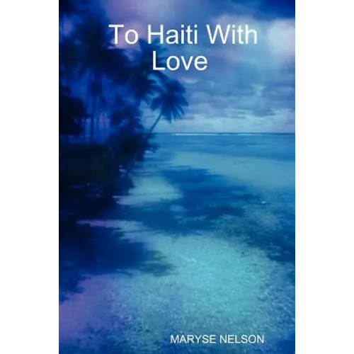To Haiti with Love