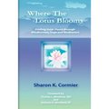 Where The Lotus Blooms