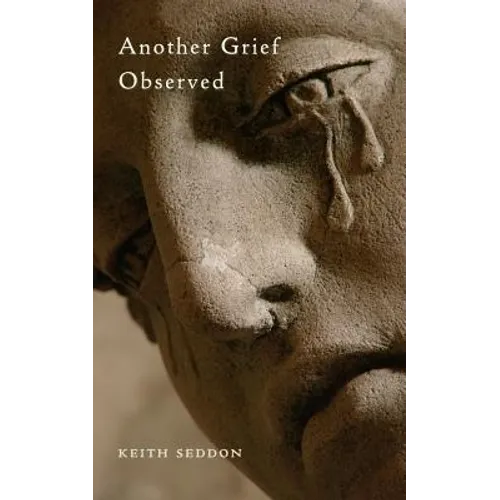 Another Grief Observed