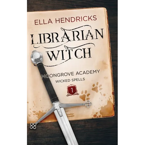 Librarian Witch: Discreet Edition (Moongrove Academy: Wicked Spells)