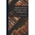 Tragedy of Antony and Cleopatra