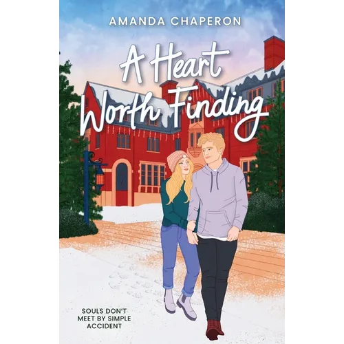 A Heart Worth Finding