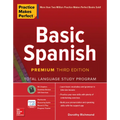 Practice Makes Perfect: Basic Spanish, Premium Third Edition