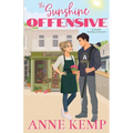 The Sunshine Offensive: A sweet hockey romcom