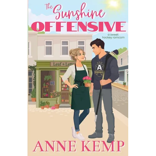The Sunshine Offensive: A sweet hockey romcom