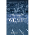 The Night We Met
