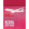 Aviation Investigation: Manual Major Team Investigations-Appendixes