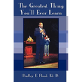 The Greatest Thing You'll Ever Learn