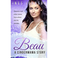 Beau: a Cindermama Story
