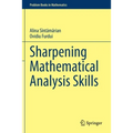 Sharpening Mathematical Analysis Skills