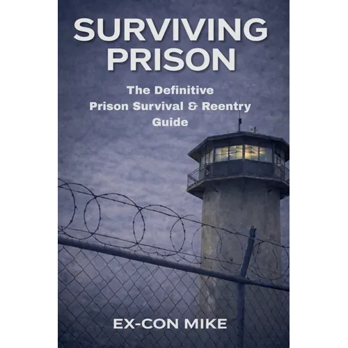 Surviving Prison