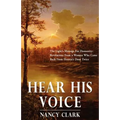 Hear His Voice