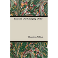 Essays in Our Changing Order