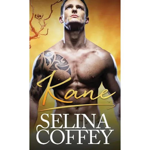 Kane: An Interracial Paranormal Shifter Romance (Hardback)