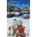 The Christmas Angel of Blue River