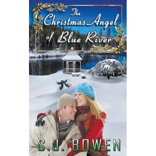 The Christmas Angel of Blue River