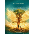 Root and Wings