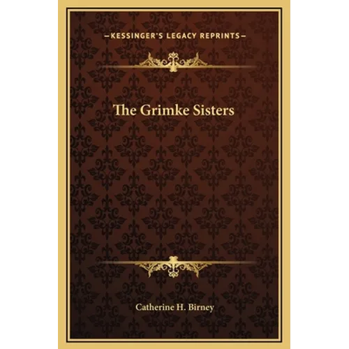 The Grimke Sisters