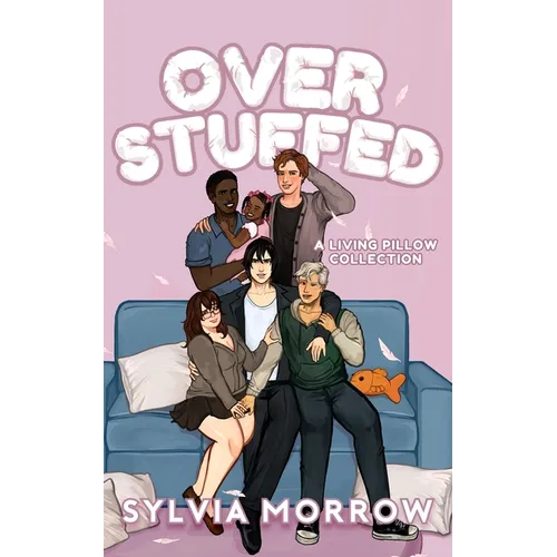 Overstuffed