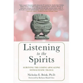 Listening to the Spirits: Surviving the Coming Apocalypse with Ecstatic Trance