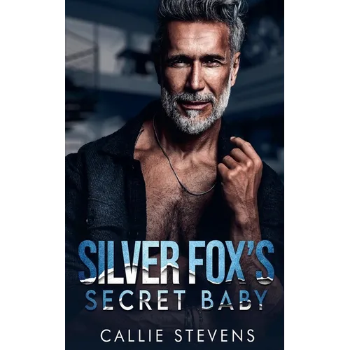 Silver Fox's Secret Baby