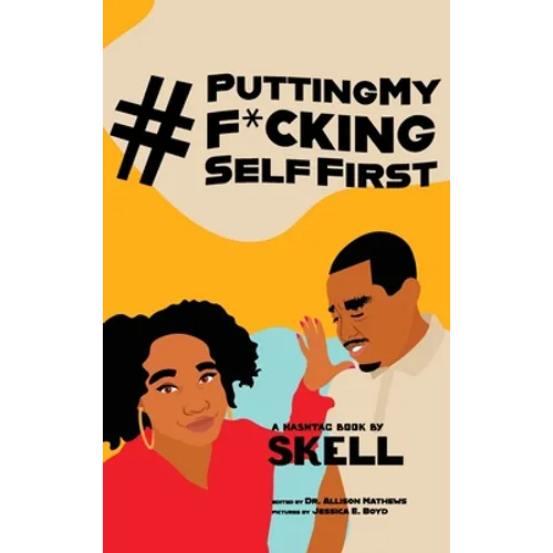 #PuttingMyF*ckingSelfFirst