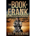The Book of Frank: ISIS and the Archangel Platoon