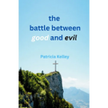 The battle between good and evil