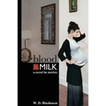 Blood and Milk: A Novel in Stories