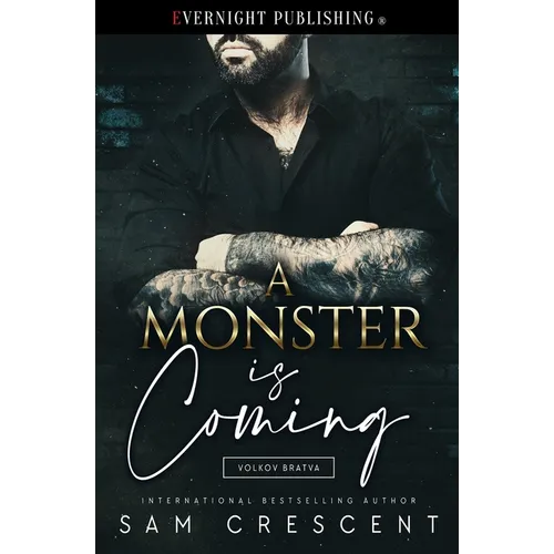 A Monster Is Coming