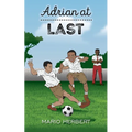 Adrian at Last