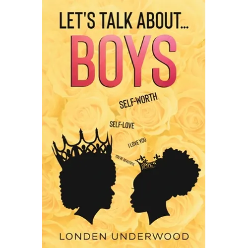 Let's Talk About...Boys