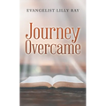 Journey Overcame