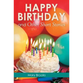 Happy Birthday and Other Short Stories