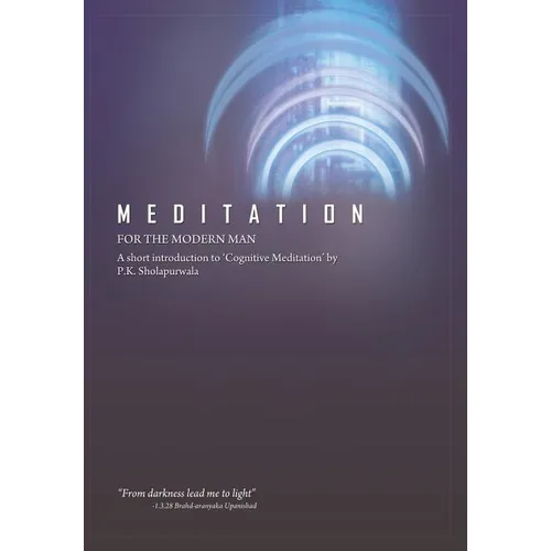 Meditation for the Modern Man - Hardcover