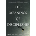 The Meanings of Discipleship