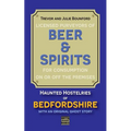 Beer and Spirits: Haunted Hostelries of Bedfordshire