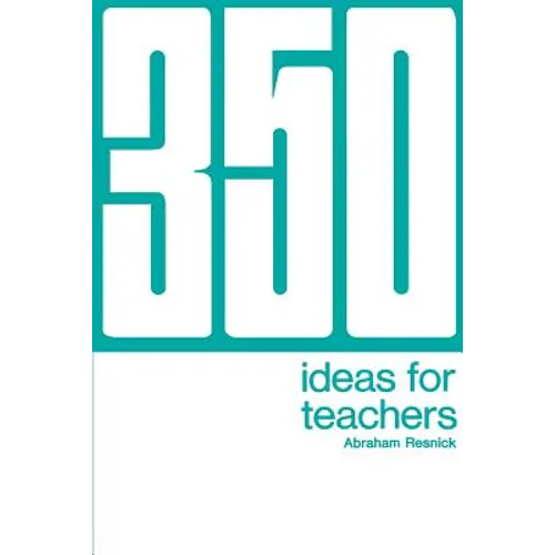 350 Ideas for Teachers