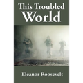 This Troubled World
