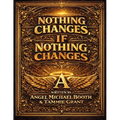 Nothing Changes, If Nothing Changes: Choosing Yourself, One Day at a Time
