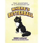 Where's Butterball: Adventures of a Courageous Cat - Hardcover