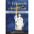 The Triumph of Tradition
