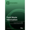 Food Waste Valorization