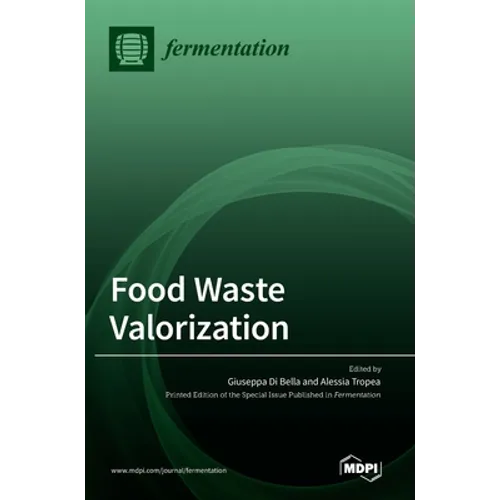 Food Waste Valorization